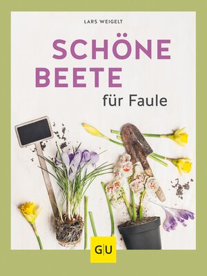 cover image of Schöne Beete für Faule